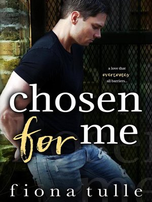 cover image of Chosen for Me